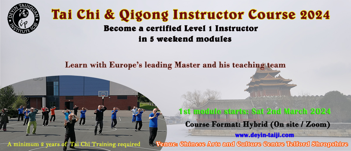 13th Deyin Tai Chi Instructor Course  <br/> Starting March 2024
