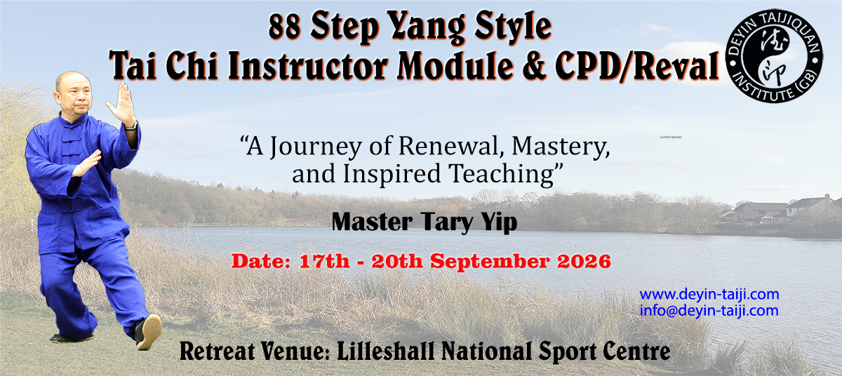 88 Step Yang Style Tai Chi Instructor Module & CPD/Reval
