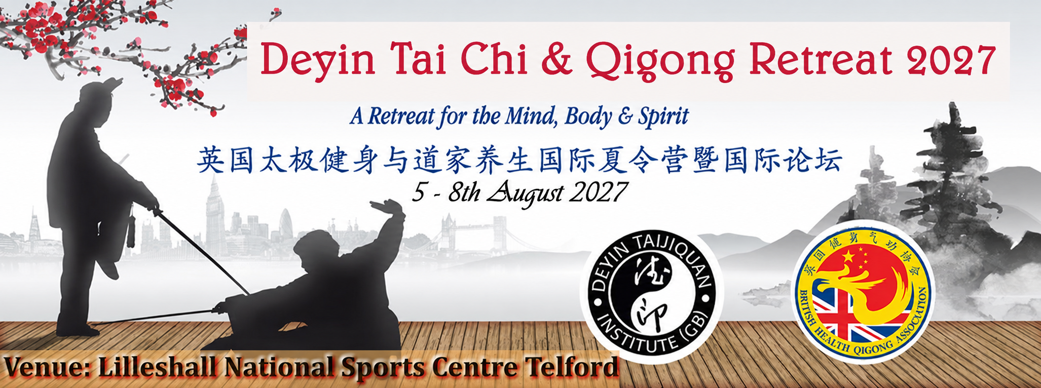 Deyin Tai Chi & Qigong Summer Retreat 2027