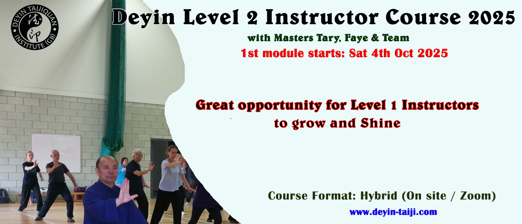 Deyin Level 2 Instructor Course - 2025