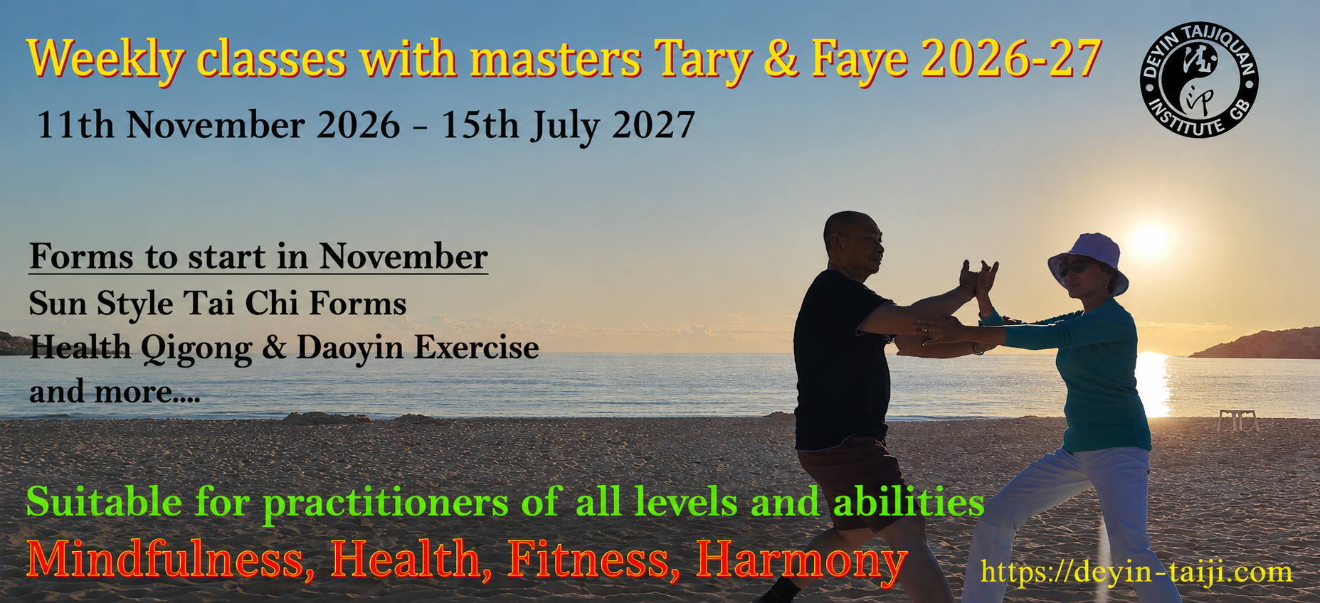 Weekly Classes with Masters Tary & Faye 2026-27